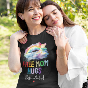T-shirt Free Mom Hugs LGBTQ Pride Rainbow