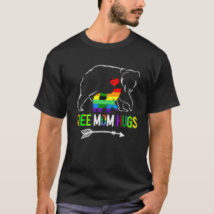 T-shirt Free Mom Hugs Pride LGBTQ Gay Rainbow Flag Mama Be