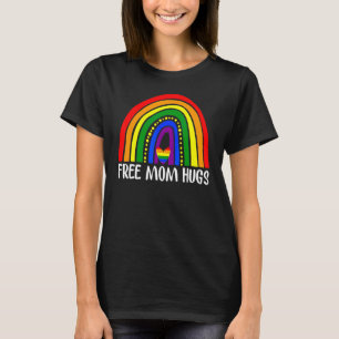 T-shirt Free Mom Hugs Rainbow Heart Gay pride Lgbt