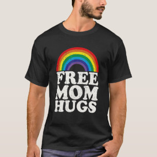 T-shirt Free Mom Hugs Rainbow LGBT Prith Mois des droits h