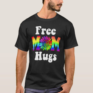T-shirt Free Mom Hugs Sunflower Say Gay Say Love Lgbt Prid