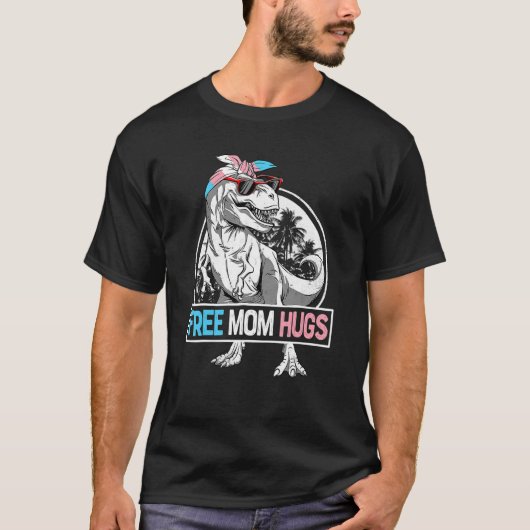 T-shirt Free Mom Hugues Mamasaurus Dino Rex Transgender Lg (Devant)