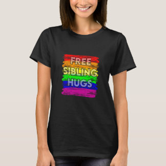 T-shirt Free Sibling Hugs Gay Pride LGTB