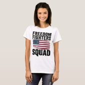 T-shirt Freedom Fighters Squad 1776 - Indépendance des Eta (Devant entier)
