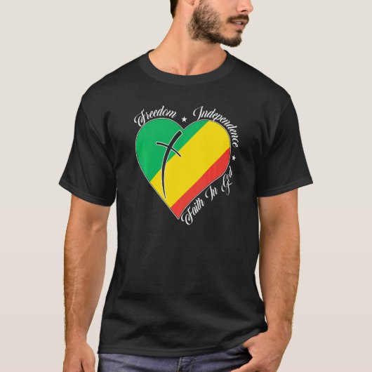 T-shirt Freedom Independence Faith In God Christian Congo (Devant)