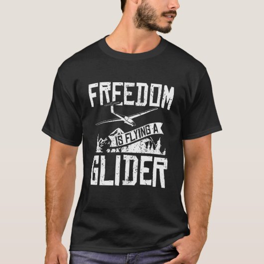 T-shirt Freedom is flying a glider (Devant)