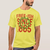 T-shirt Freeish Since 1865 (Devant)