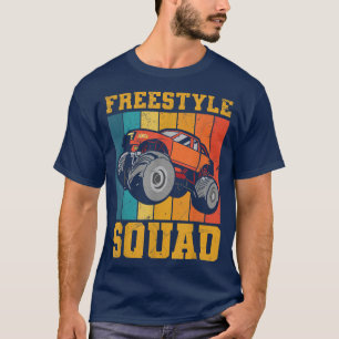 T-shirt Freestyle Squad Quote for a Monster Truck Show Lov