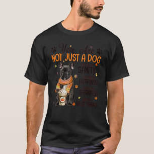 T-shirt French Buldog Fall Vous N'Êtes Pas Juste Un Chien 
