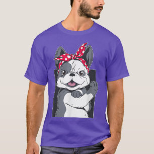 T-shirt French Bulldog Girl T Funny On Peut Le Faire Chien