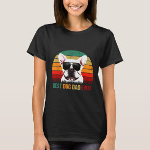 T-shirt French Bulldog Mens Meilleur Chien Papa Jamais Fre