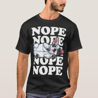 T-shirt French Bulldog Nope for Men Femmes Garçons Filles