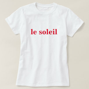 T-shirt French Dire le soleil