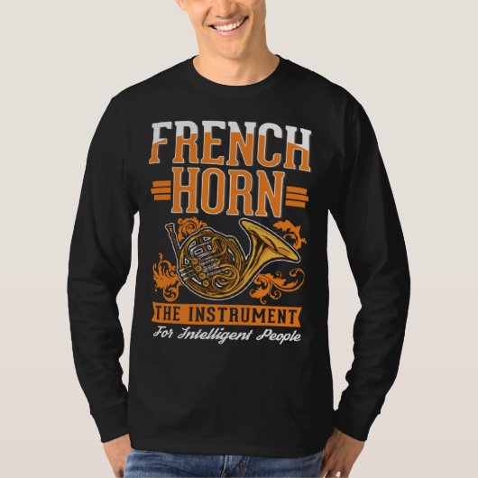 T-shirt French Horn Intelligent French Horn Player (Devant)