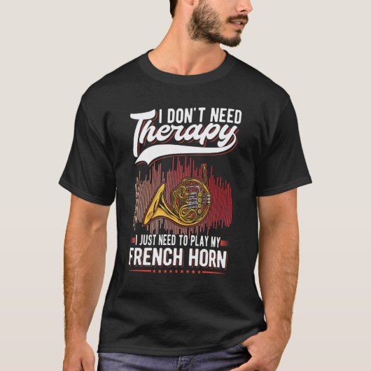 T-shirt French Horn Therapy French Horn Player 1 (Devant)