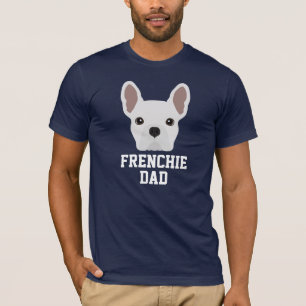 T-shirt Frenchie Chien Papa Chien blanc Chien blanc