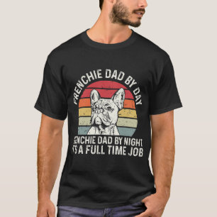 T-shirt Frenchie Dog Citation Pour Votre Père Français