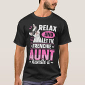 T-shirt Frenchie for a Frenchie aunt (Devant)