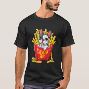 T-shirt Frenchie Fries French Bulldog Drôle Hommes Femmes