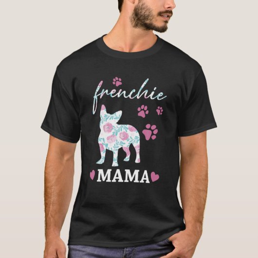 T-shirt Frenchie Mama Flower mignon chien (Devant)