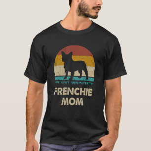 T-shirt Frenchie Mom Womens Frenchie Mama French bulldog