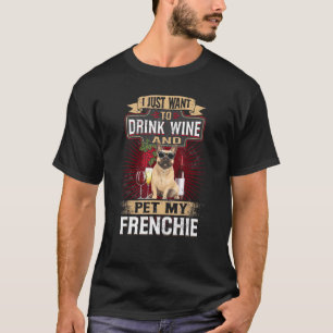T-shirt Frenchie Wine Dog French Bulldog Christmas Idea
