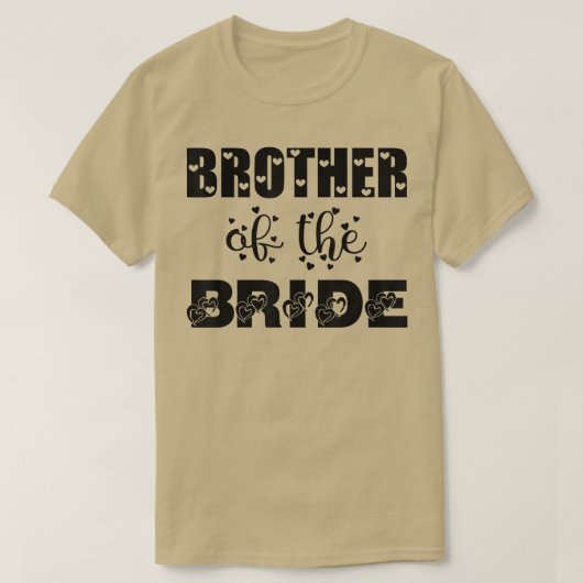 T-shirt Frère de la mignonne de mariée pour Mariage et bac (Design devant)