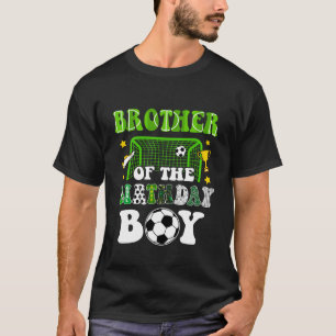 T-shirt Frère De L'Anniversaire Boy Soccer Family Party Ma