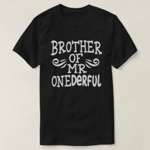 T-shirt Frère de M. Onederful 1er Anniversaire