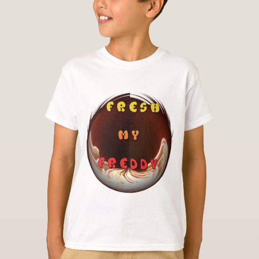 T-shirt Fresh My Freddy Art Print (Devant)