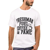 Freshman Fuel Café & Panic, Funny College Student