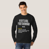 T-shirt Freshman Virtual Online School Student 4 (Devant entier)