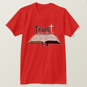 T-shirt Fret Pas confiance dans le Seigneur, la Bible de l