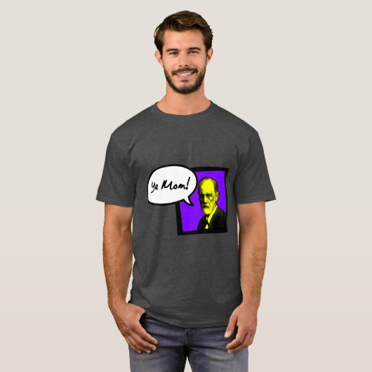 T-shirt Freud "votre maman " (Devant entier)