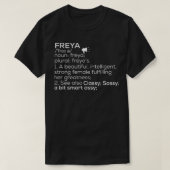 T-shirt Freya Nom Freya Définition Freya Nom Femme Frey (Design devant)