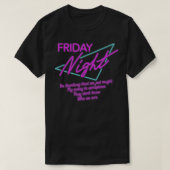 T-shirt Friday night (Design devant)