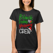 T-shirt Friday Shopping Crew Christmas Black Shopping Fami (Devant)