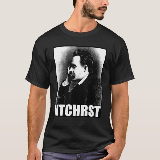 T-shirt Friedrich Nietzsche Antichrist Ntchrst Funny Meme (Devant)