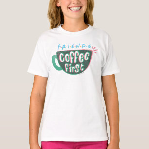 T-shirt FRIENDS™ Café d'abord