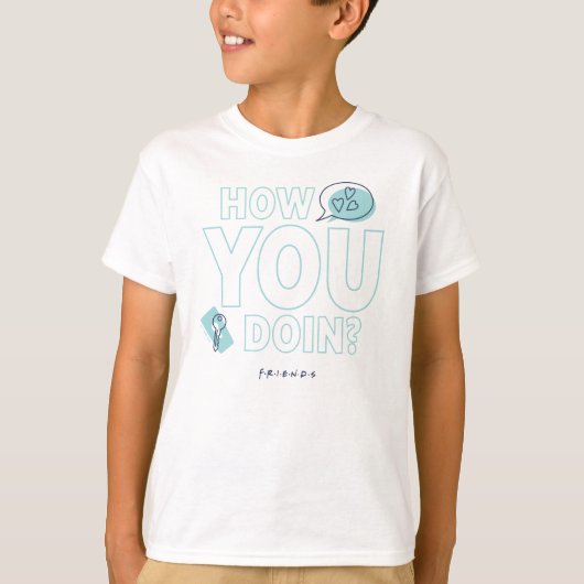T-shirt FRIENDS™ | Comment vas-tu ? (Devant)