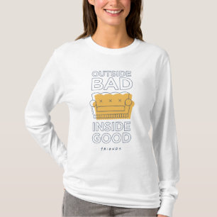 T-shirt FRIENDS™ Extérieur Mauvaise, Intérieur Bonne