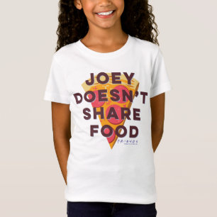 T-Shirt FRIENDS™ Joey ne partage pas la nourriture - Piz