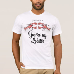 T-shirt FRIENDS™   Tu es mon homard Citation aquarelle