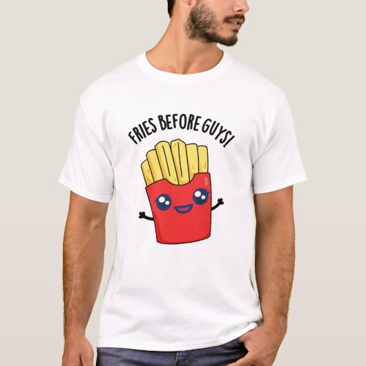 T-shirt Fries Avant Les Gars Drôle Fries Pun (Devant)