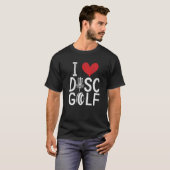 T-shirt Frisbee Golf I Love Disc Golf (Devant entier)
