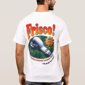 T-shirt Frisco ! (Dos)