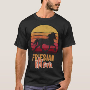 T-shirt Frison - Maman frisonne - Pour l'amant du cheval f