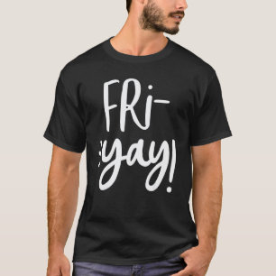 T-shirt Friyay Prof de maths Week-end Rentrée des classes