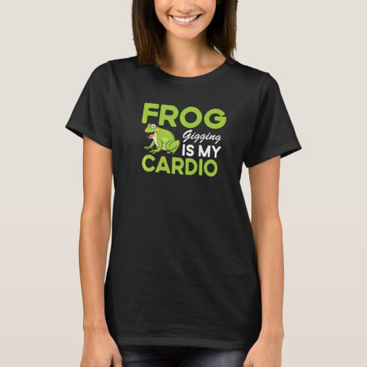 T-shirt Frog Catcher Quote Catching Frog Gigging (Devant)