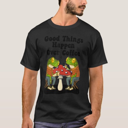 T-shirt Frog Drinking Coffee on Mushroom Saying Coffee (Devant)